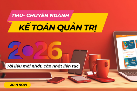 TMU - Kế Toán Quản Trị Doanh Nghiệp