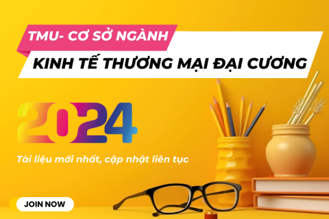 TMU - Kinh tế thương mại đại cương