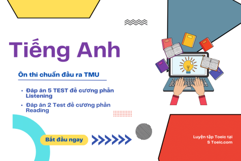 Ôn chuẩn đầu ra Tiếng Anh TMU