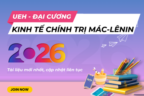 UEH - Kinh tế chính trị Mác - Lênin