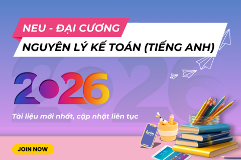 NEU Nguyên lý kế toán (Tiếng Anh)