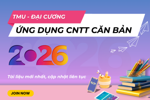 TMU - Ứng dụng công nghệ thông tin căn bản
