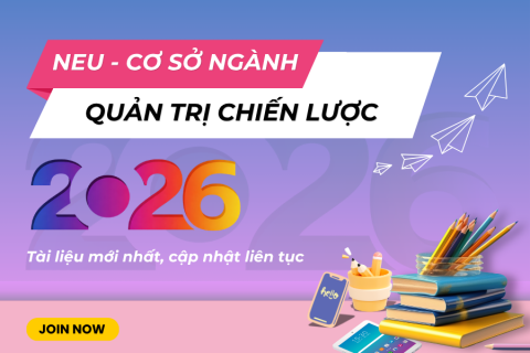 NEU - Quản trị chiến lược