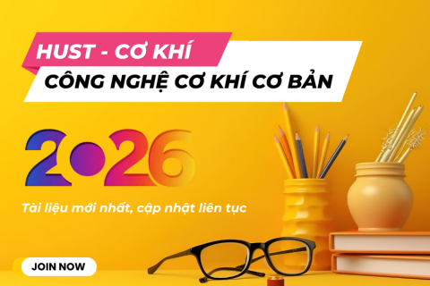 HUST - Công nghệ cơ khí cơ bản