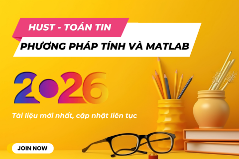 HUST - Phương pháp tính và MATLAB