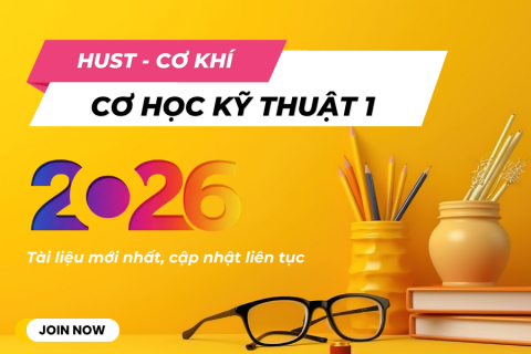 HUST - Cơ học kỹ thuật 1