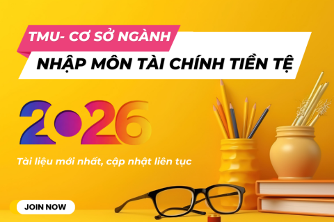 TMU - Nhập môn tài chính tiền tệ