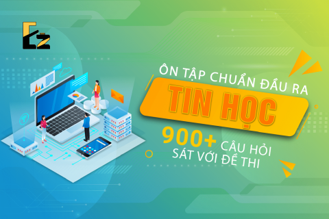 Ôn tập chuẩn đầu ra Tin học